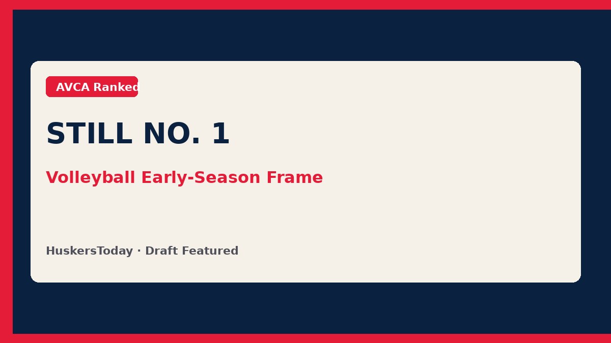 Editorial Still No. 1 volleyball season frame graphic